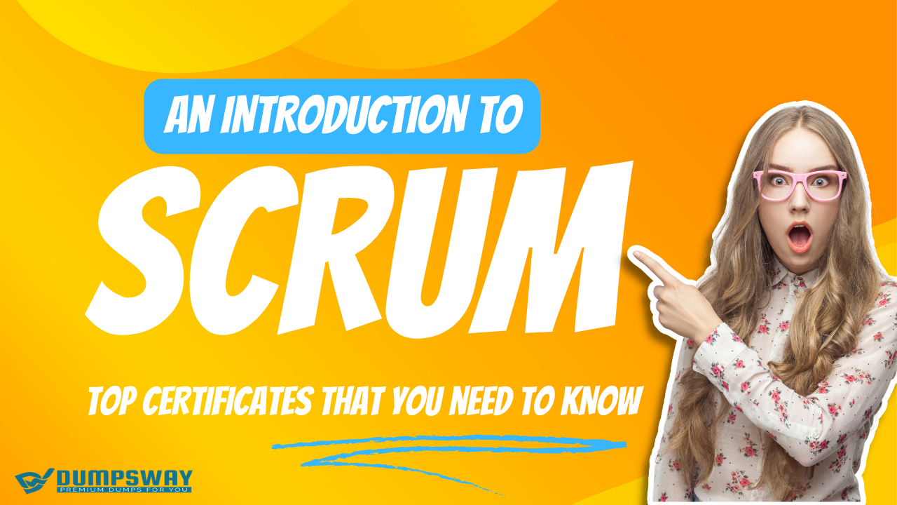 An Introduction To Scrum Certificates. Top 3 Scrum Exams